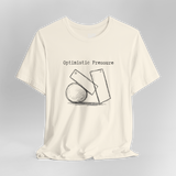 optimistic pressure