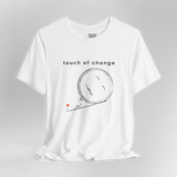 touch of change