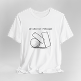 optimistic pressure